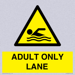 ADULT ONLY LANE
